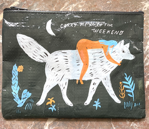 carry me into the weekend ~ zippered pouch
